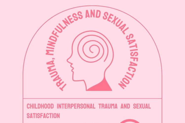 Le trauma, la présence attentive et la satisfaction sexuelle